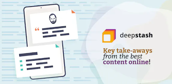 Deepstash | YourStack