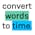 Convert Words to Time