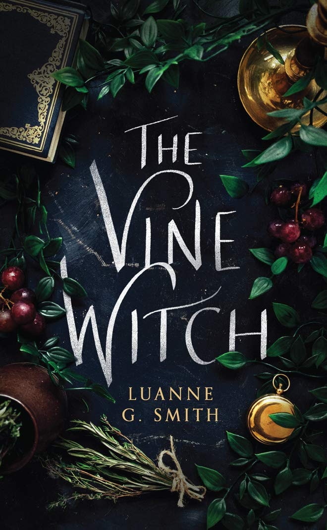the vine witch by luanne g smith